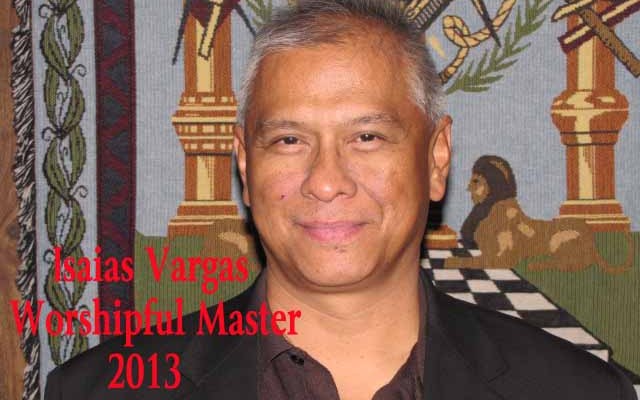 Brother Isaias Vargas, Worshipful Master 2013